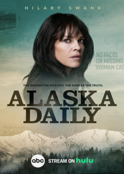 Аляска/Аляска Дэйли (1 сезон все серии)