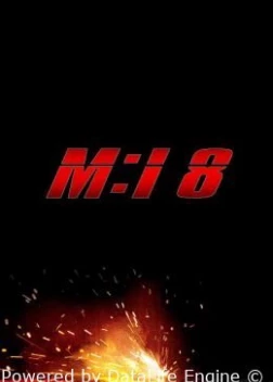 Миссия: невыполнима. Смертельная расплата, часть 2 (2024)