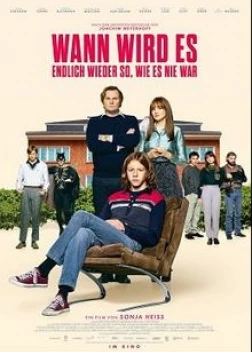 Когда все снова будет так, как никогда не было (2023) 