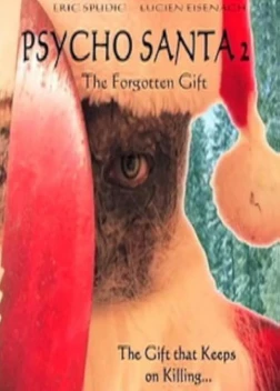 Санта-психопат 2 (2021)