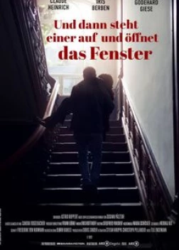 И тут кто-то встает и открывает окно (2022)