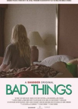 Плохие вещи (2023)
