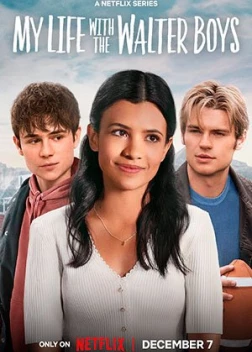 Моя жизнь с мальчиками Уолтер (2023) 