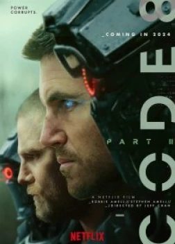Код 8: Часть 2 (2024)