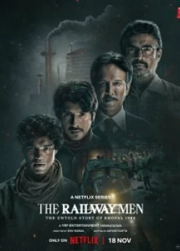 Железнодорожники: Нерассказанная история Бхопальской катастрофы 1984 года (2023) 