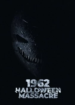 Хэллоуинская резня 1962-го (2023)