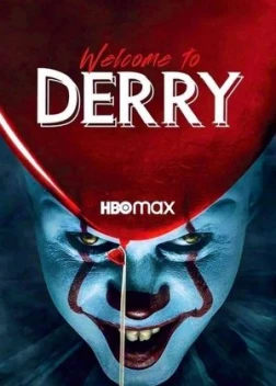 Добро пожаловать в Дерри (2024)