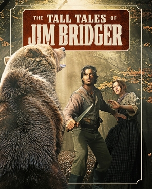 Невероятные историии Джима Бриджера (2024)
