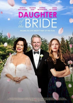Дочь невесты (2023)
