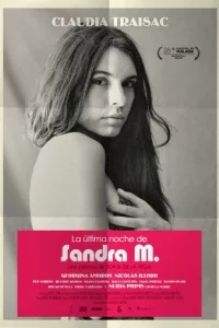 Последний день Сандры М (2023) 