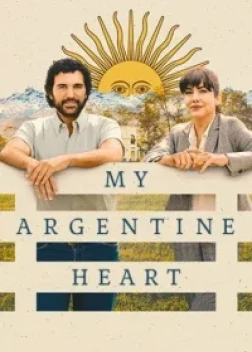 Моя аргентинская душа (2025)
