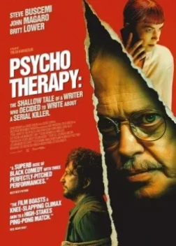 Психотерапия: Поверхностная история писателя, решившего написать о серийном убийце (2024)