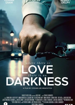 Где есть любовь, там нету тьмы (2025)