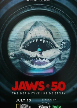 Челюсти – 50: Окончательная история создания (2025)